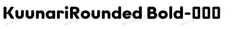 KuunariRounded Bold字体转换